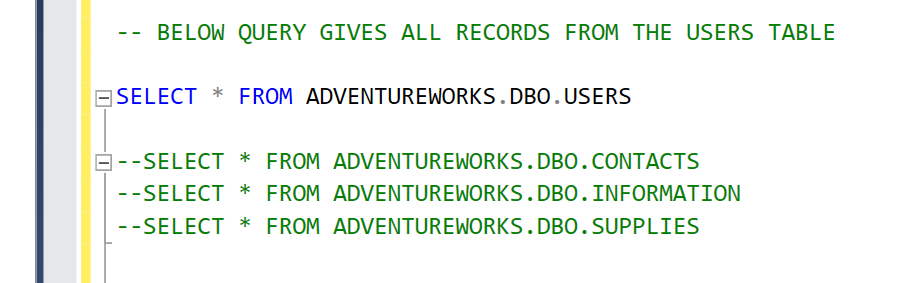 Commenting out a MULTIPLE lines using a single line comment in SQL